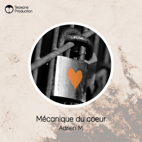 Adrien M - Mecanique du coeur [TPE046]